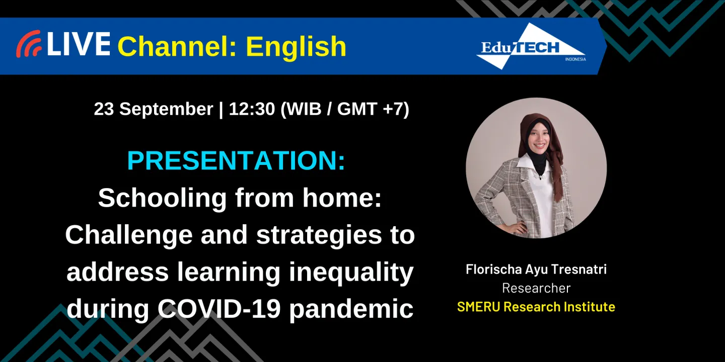 Schooling from home: Challenge and strategies to address learning inequality during COVID-19 pandemic