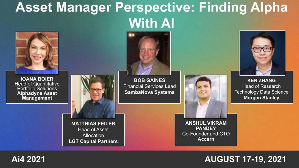 Panel: Asset Manager Perspective: Finding Alpha With AI