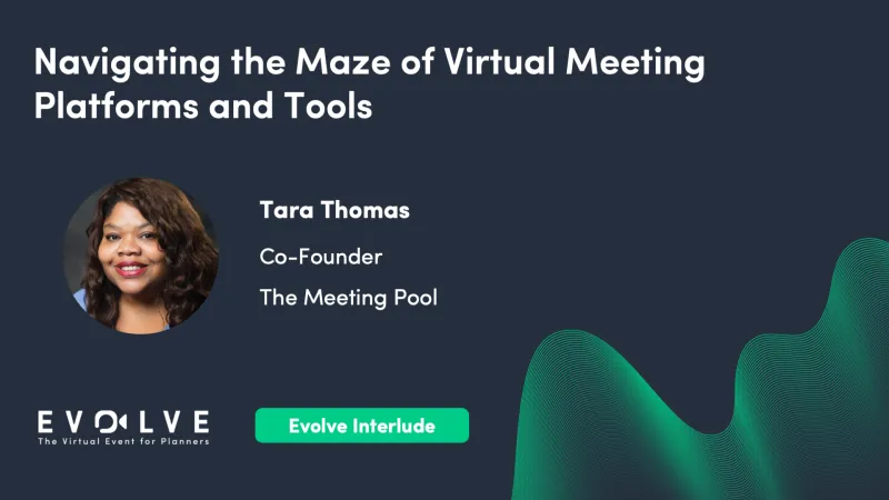 Navigating the Maze of Virtual Meeting Platforms and Tools