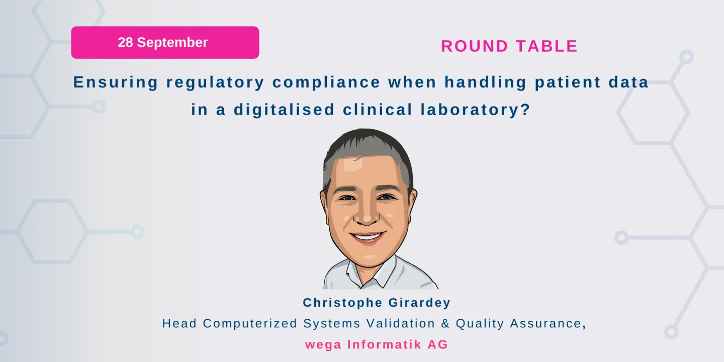 Ensuring regulatory compliance when handling patient data in a digitalised clinical laboratory?