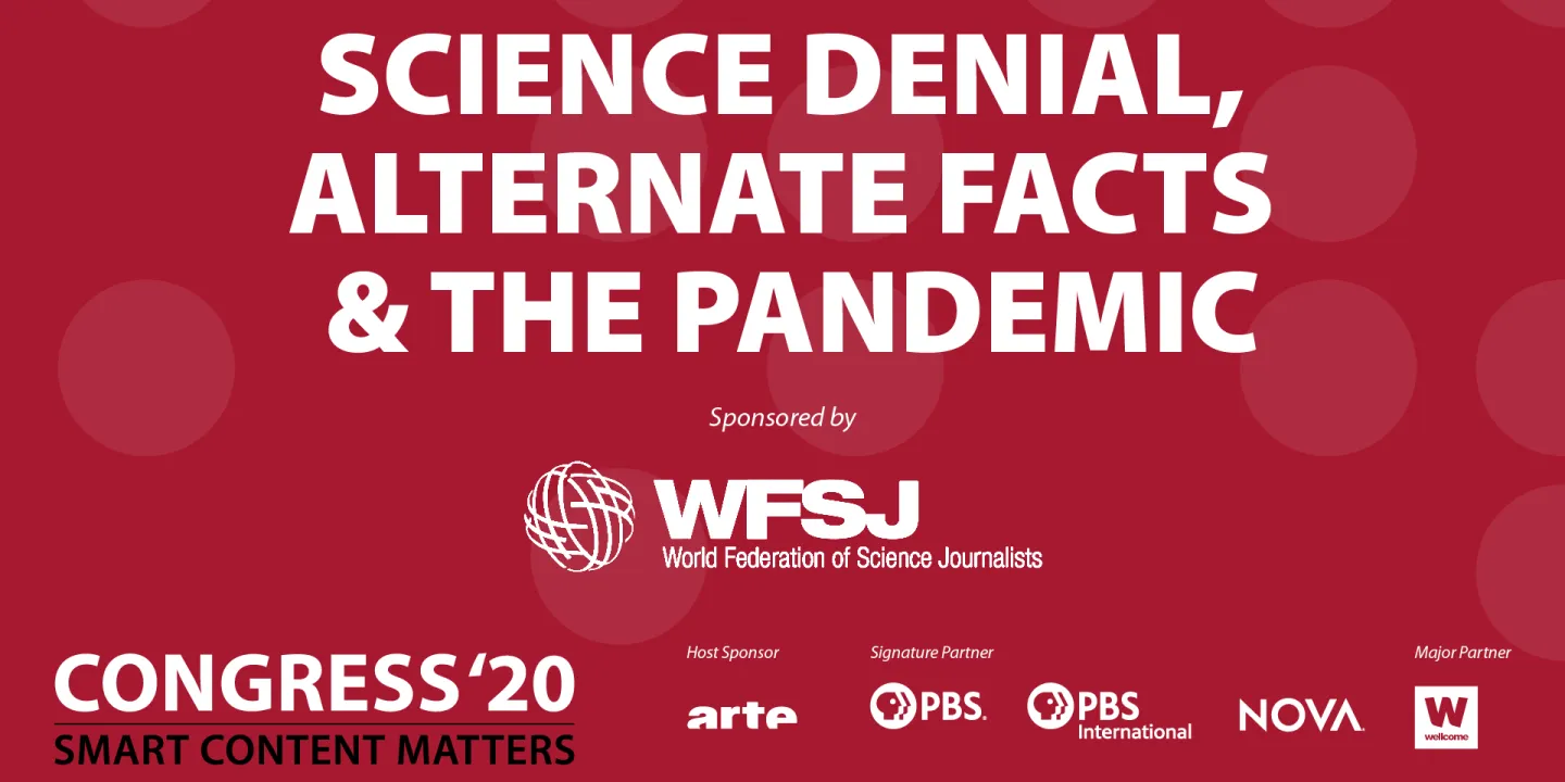 Science Denial, Alternate Facts & the Pandemic