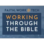 Working Through the Bible -- Small Group Resource