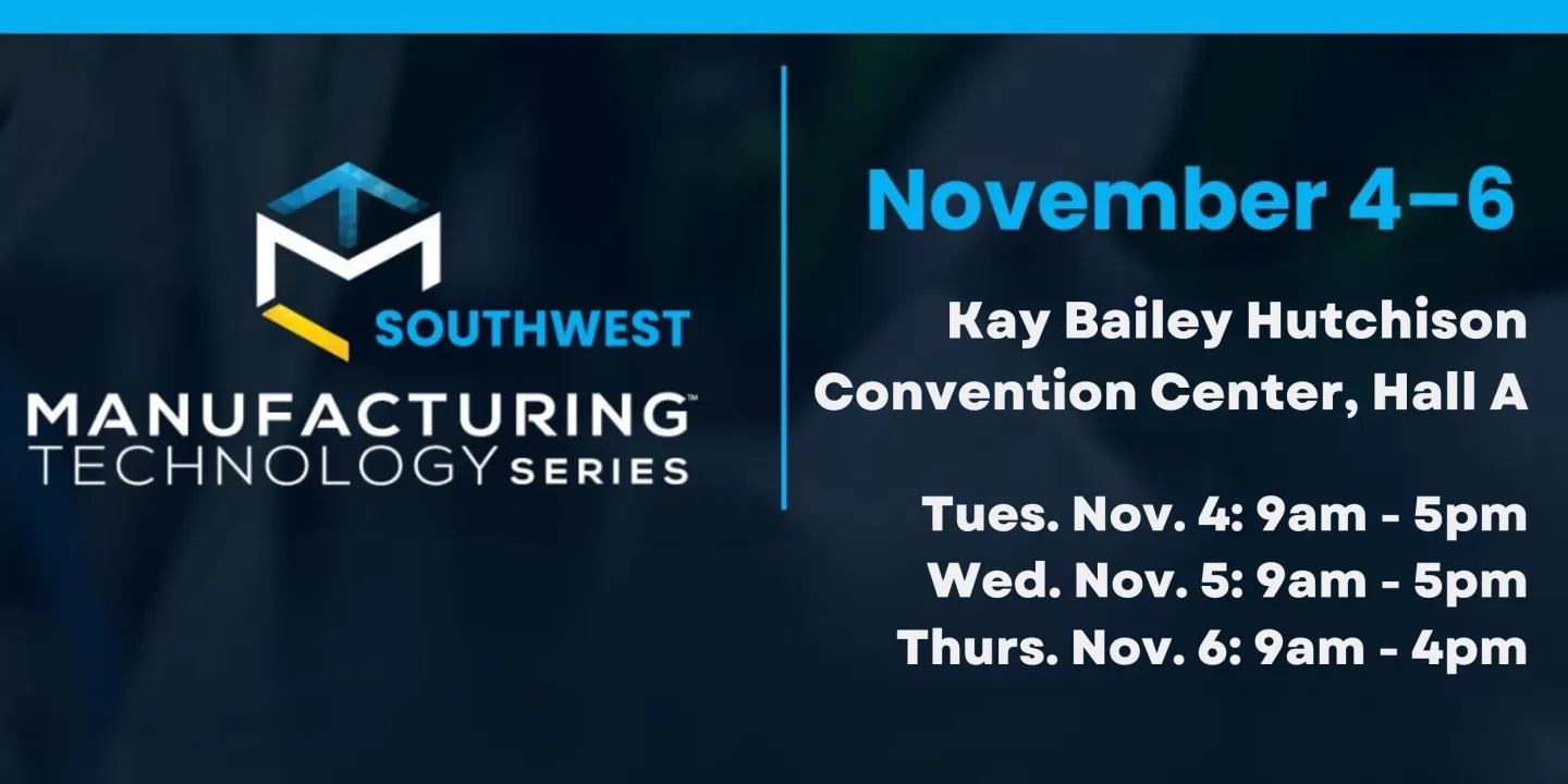 Manufacturing Technology Series SOUTHWEST 2025