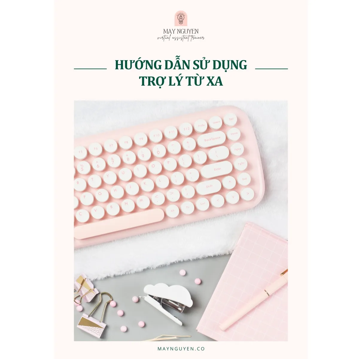 Ebook Hướng dẫn sử dụng trợ lý từ xa