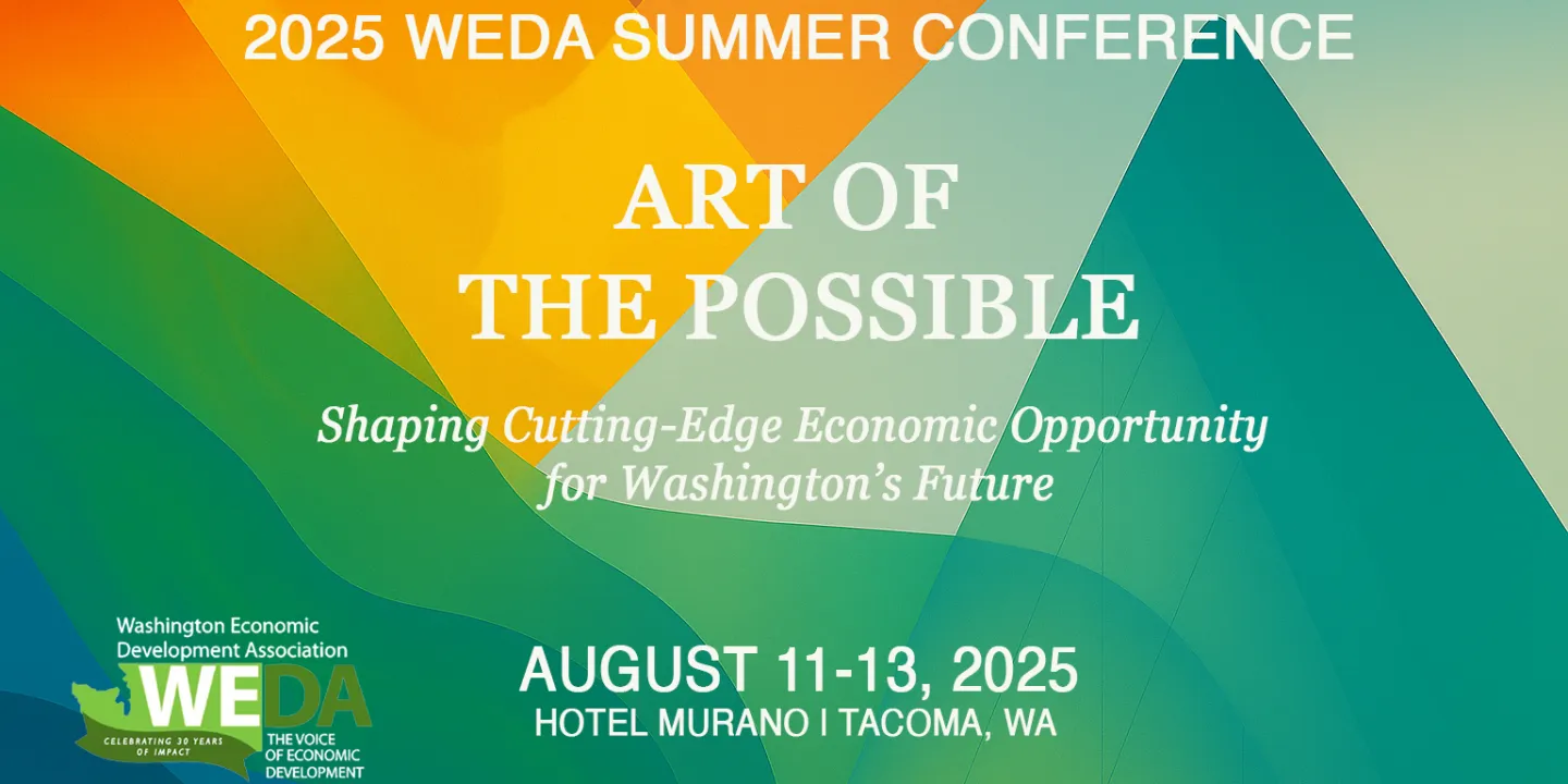 WEDA 2025 Summer Conference - ART OF THE POSSIBLE: Shaping Cutting-Edge Economic Opportunity for Washington's Future