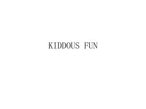 KIDDOUS FUN CO.,LTD