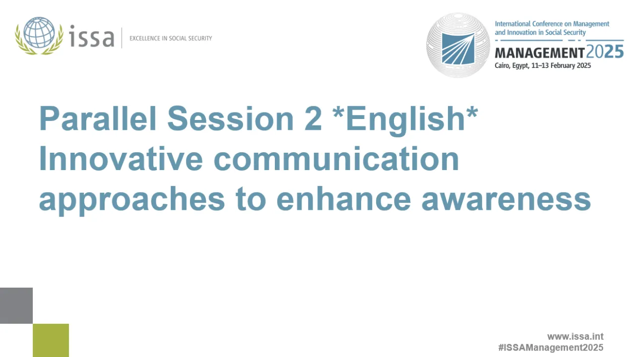 Parallel Session 2 *English* Innovative communication approaches to enhance awareness