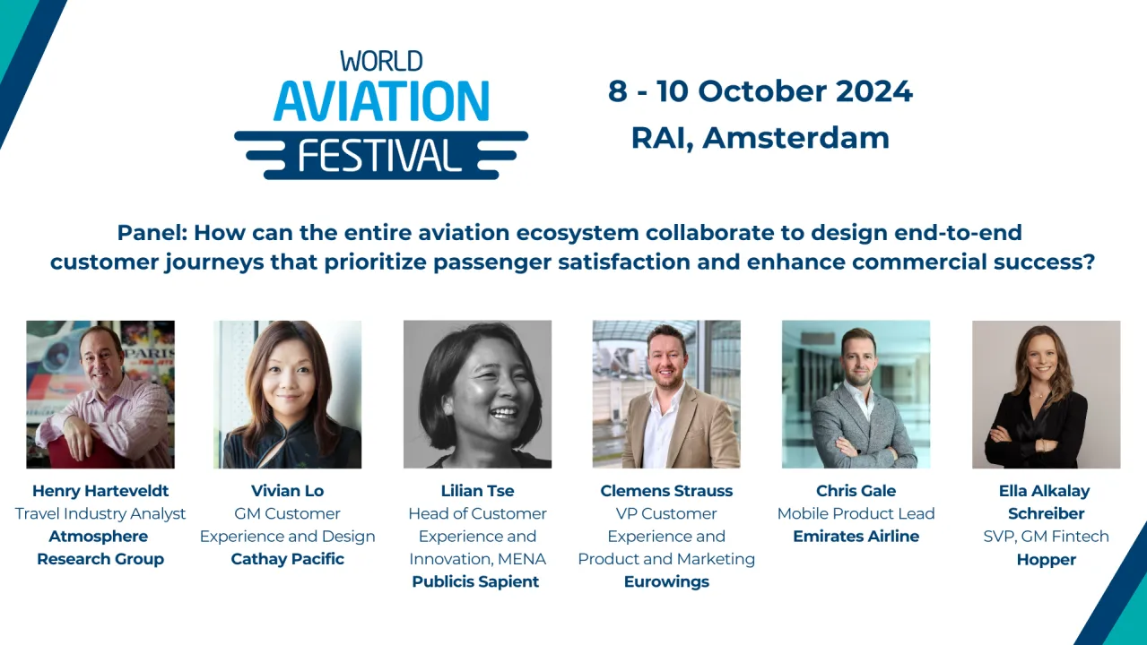Panel: How can the entire aviation ecosystem collaborate to design end-to-end customer journeys that prioritize passenger satisfaction and enhance commercial success?