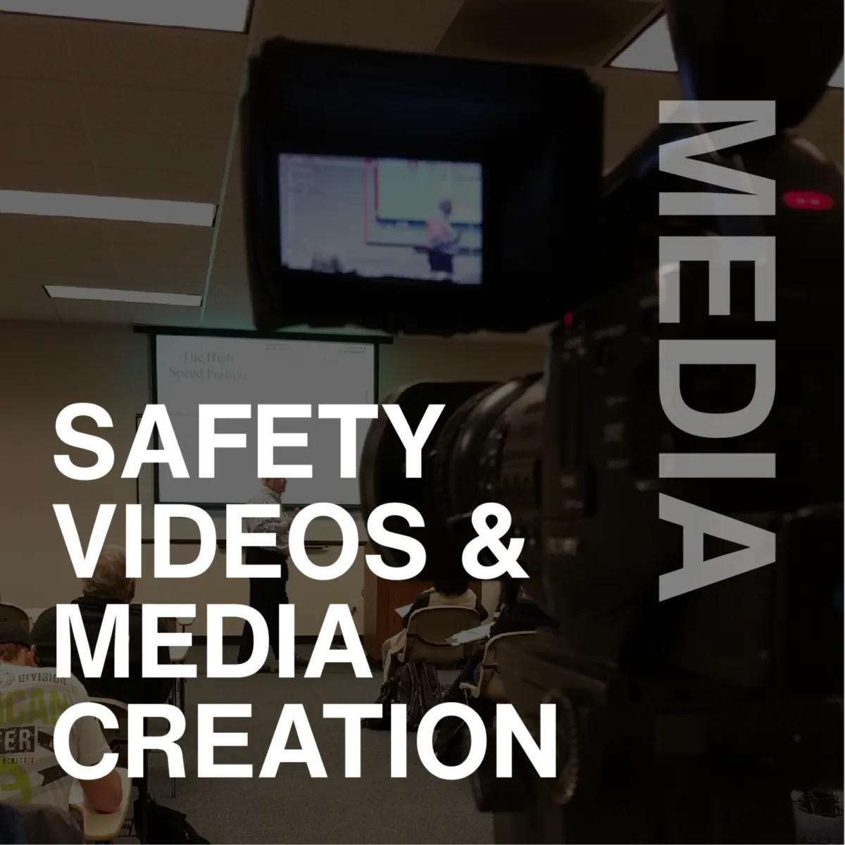 Safety Videos and Safety Media Creation
