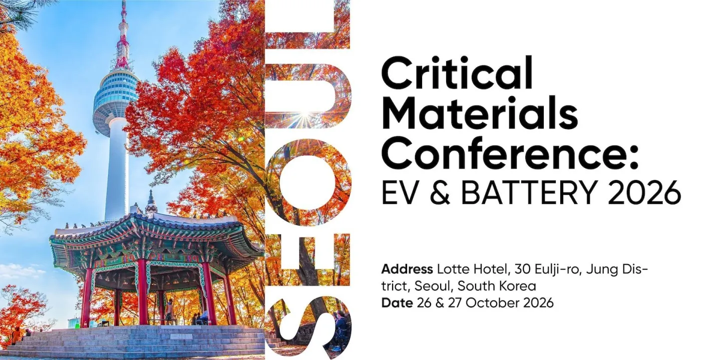 Critical Materials Conference: EV & Battery APAC 2026