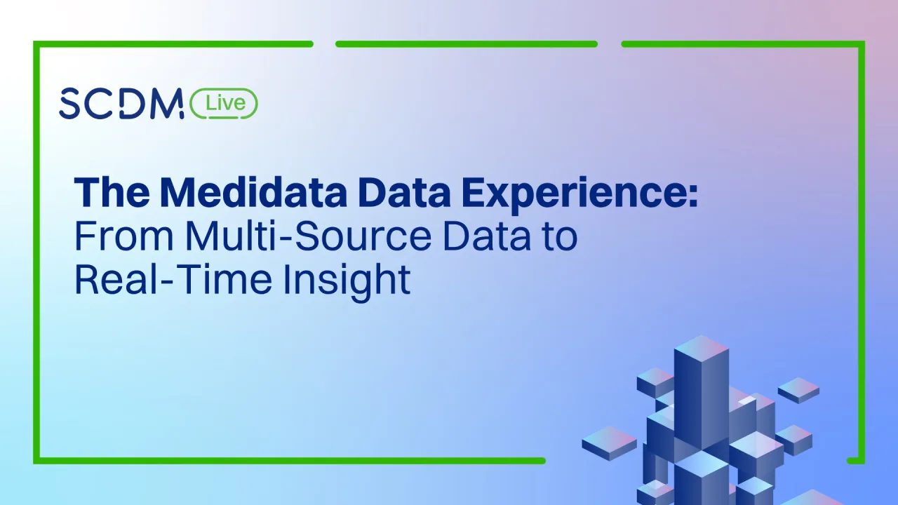 The Medidata Data Experience: From Multi-Source Data to Real-Time Insight