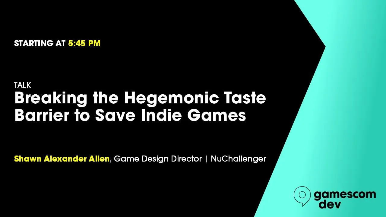 Breaking the Hegemonic Taste Barrier to Save Indie Games