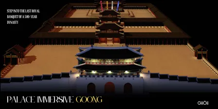 Palace Immersive Goong