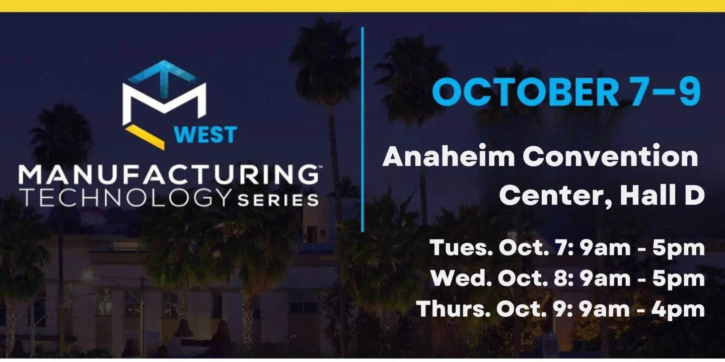 Manufacturing Technology Series WEST 2025