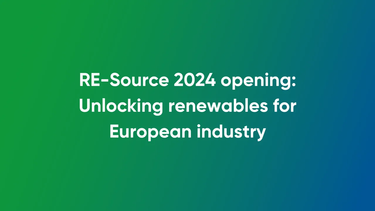 RE-Source 2024 opening: Unlocking renewables for European industry