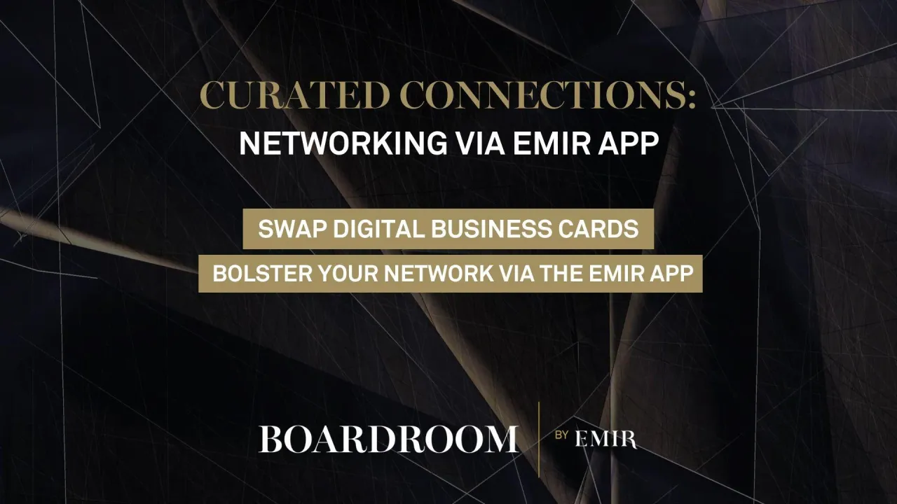 NETWORKING | ON THE MAIN STAGE AND VIA THE EMIR APP