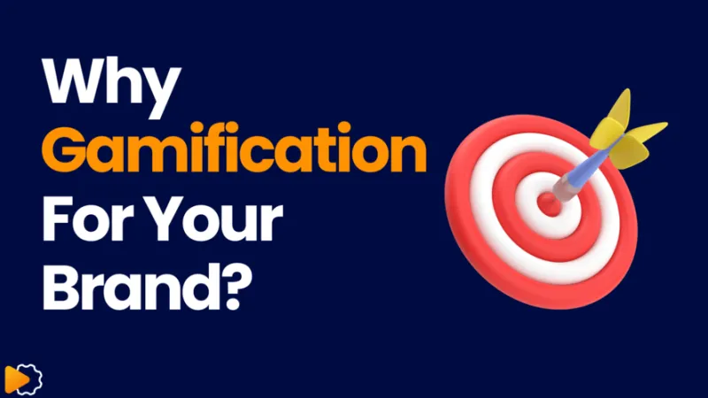 Why Gamification for Brands?