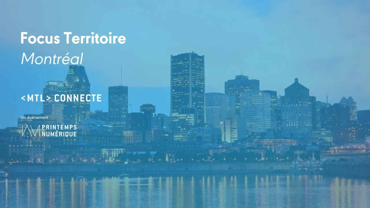Focus Territoire • Montréal