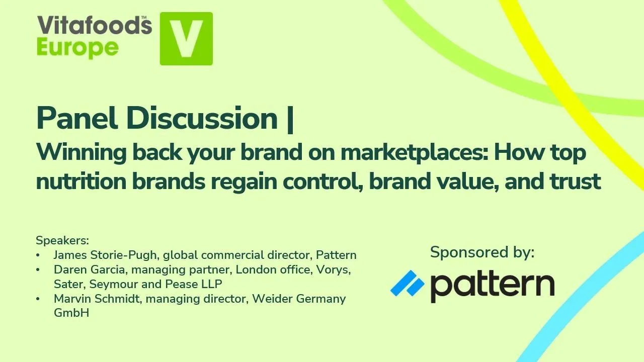 Panel Discussion by Pattern | Winning back your brand on marketplaces: How top nutrition brands regain control, brand value, and trust