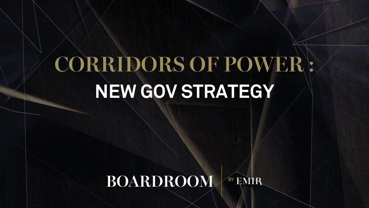 CORRIDORS OF POWER | NEW GOV STRATEGY