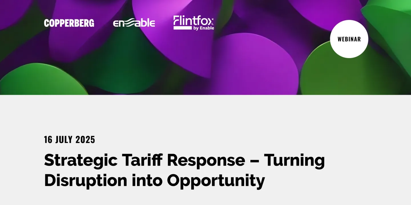 Webinar: Strategic Tariff Response - Turning Disruption into Opportunity