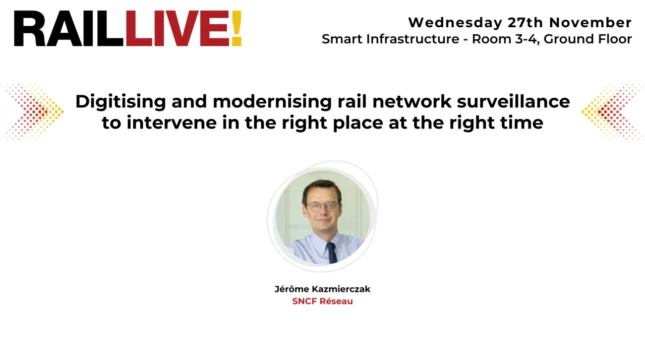 Digitising and modernising rail network surveillance to intervene in the right place and the right time