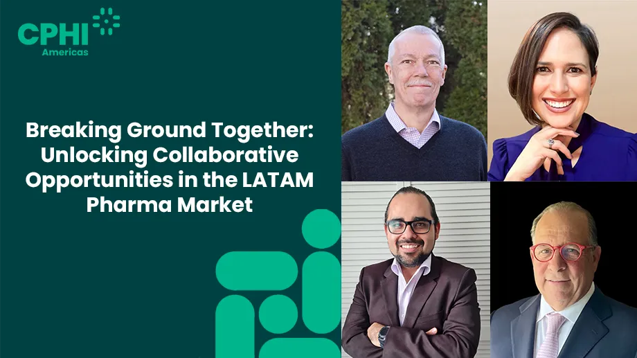 Breaking Ground Together: Unlocking Collaborative Opportunities in the LATAM Pharma Market