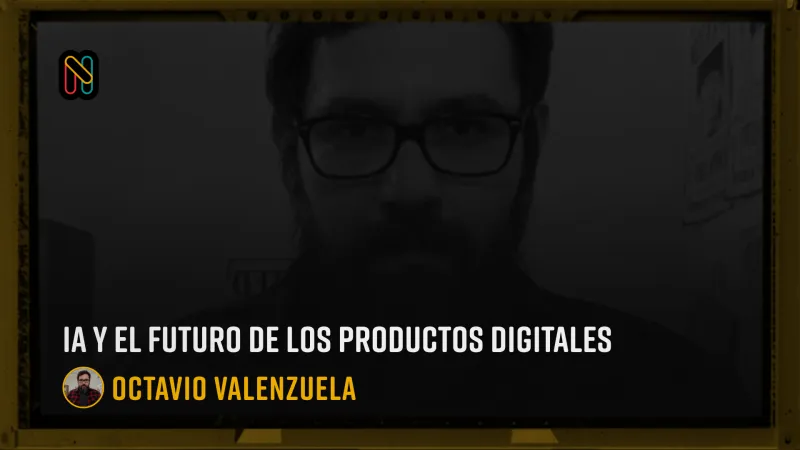 IA y el futuro de los productos digitales