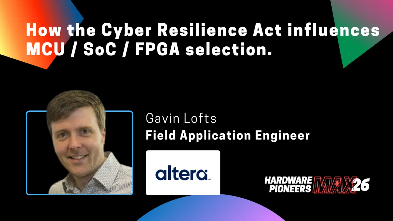 How the Cyber Resilience Act influences MCU / SoC / FPGA selection
