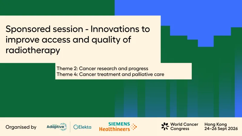 Sponsored session - Innovations to improve access and quality of radiotherapy