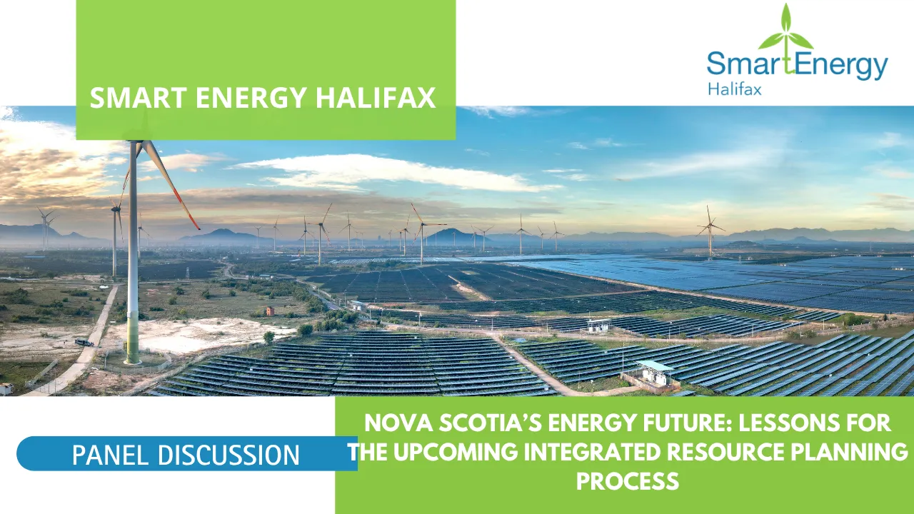 Nova Scotia’s Energy Future: Lessons for the Upcoming Integrated Resource Planning Process