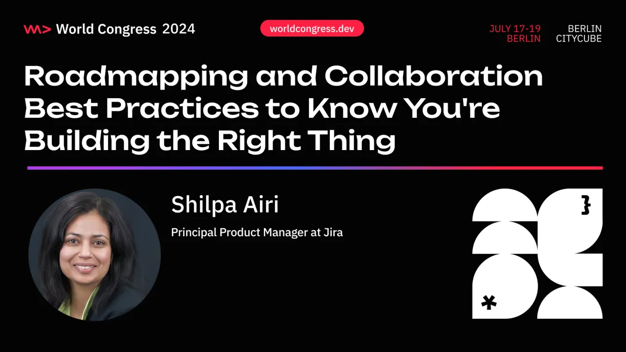 Roadmapping and Collaboration Best Practices to know you're building the right thing