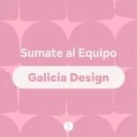 Sumate al Equipo Galicia Design