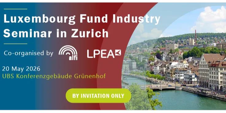 ALFI LPEA Luxembourg Fund Seminar in Zurich