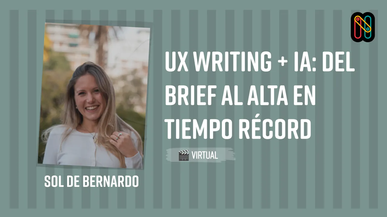 UX Writing + IA: del brief al alta en tiempo récord