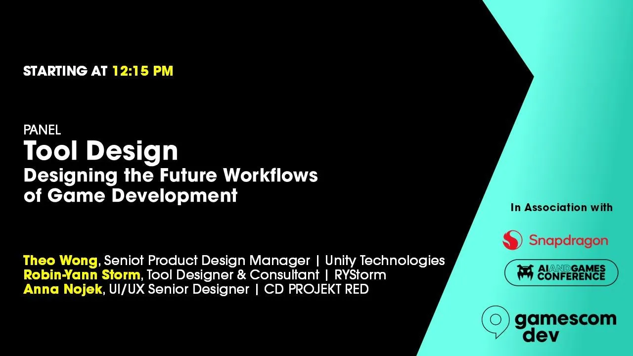 Tool Design: Designing the Future Workflows of Game Development