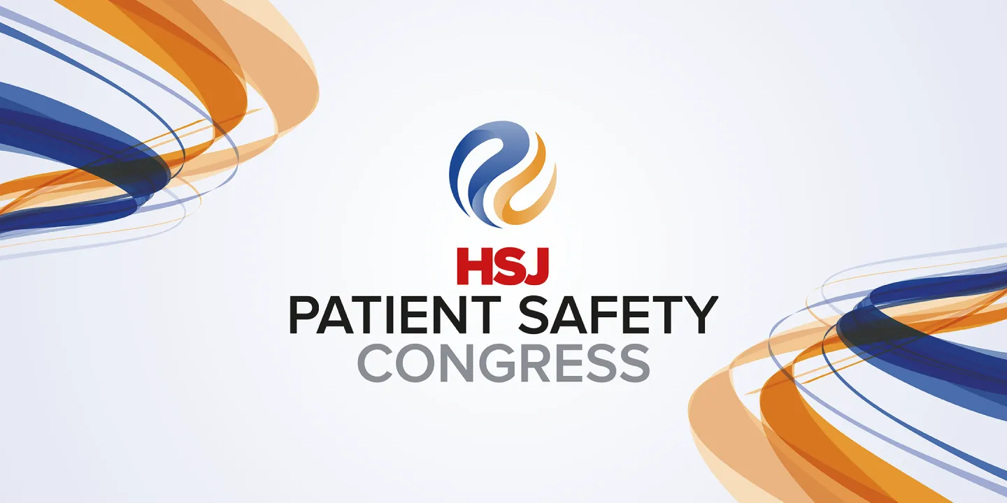 HSJ Patient Safety Congress 2024
