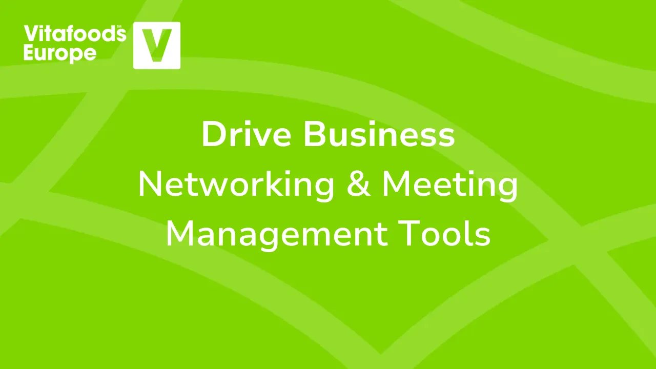 Drive Business: Networking & Meeting Management Tools