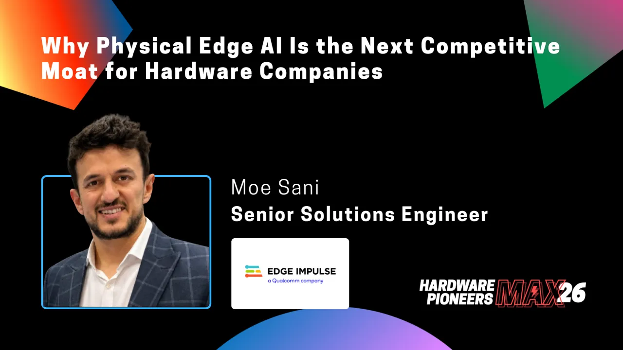 Why Physical Edge AI Is the Next Competitive Moat for Hardware Companies