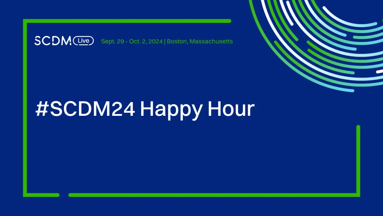 #SCDM24 Happy Hour: Celebrate, Connect, Contribute
