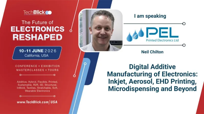Printed Electronics Limited - Digital Additive Manufacturing of Electronics: Inkjet, Aerosol, EHD Printing, Microdispensing and Beyond