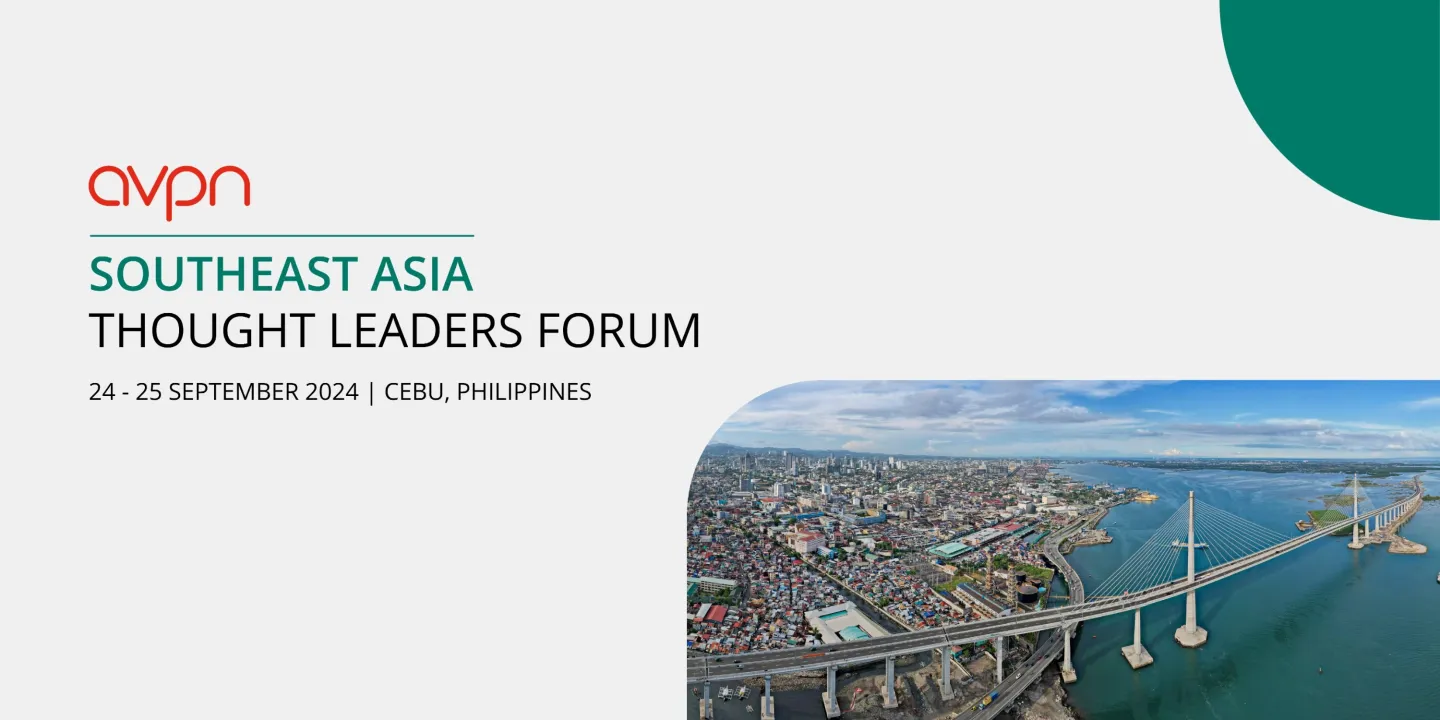 AVPN Southeast Asia Thought Leaders Forum 2024