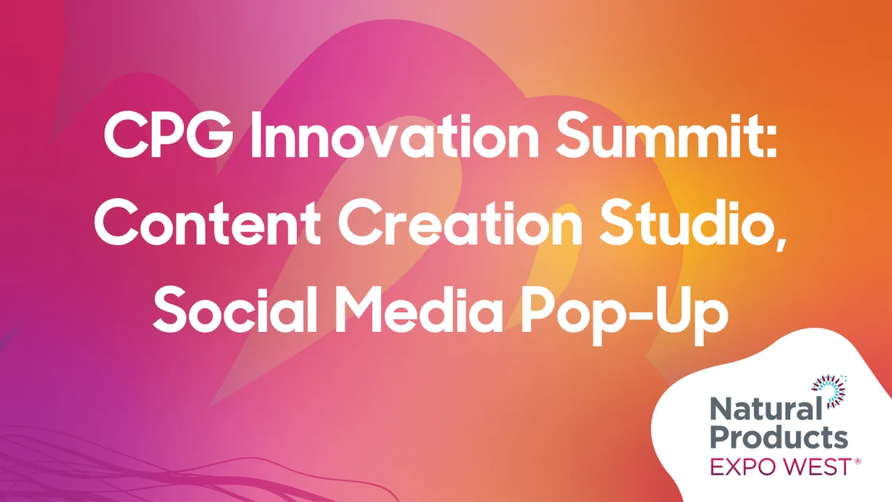 CPG Innovation Summit: Content Creation Studio, Social Media Pop-Up
