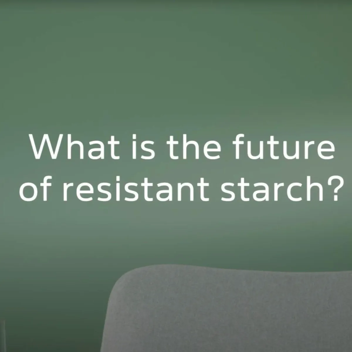 The Future is in Resistant Starch