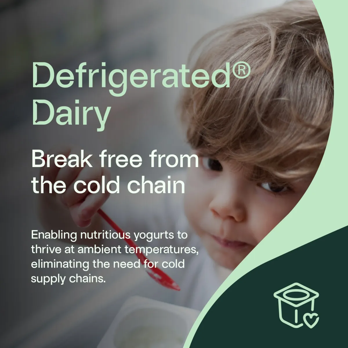 Defrigerated® Dairy