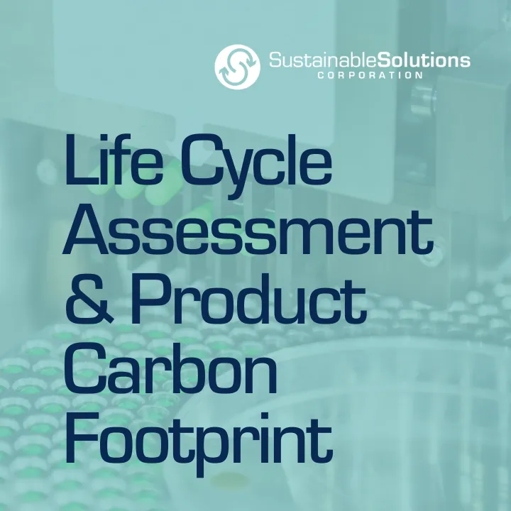 Life Cycle Assessment and Product Carbon Footprint