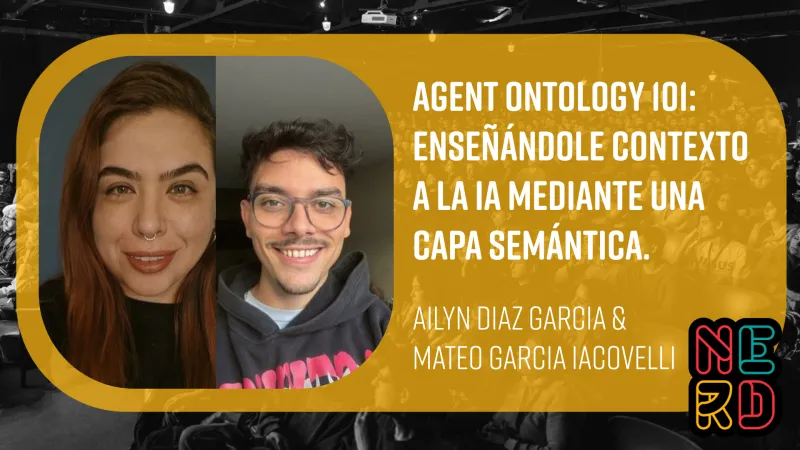 Agent Ontology 101: Enseñándole contexto a la IA mediante una capa semántica.