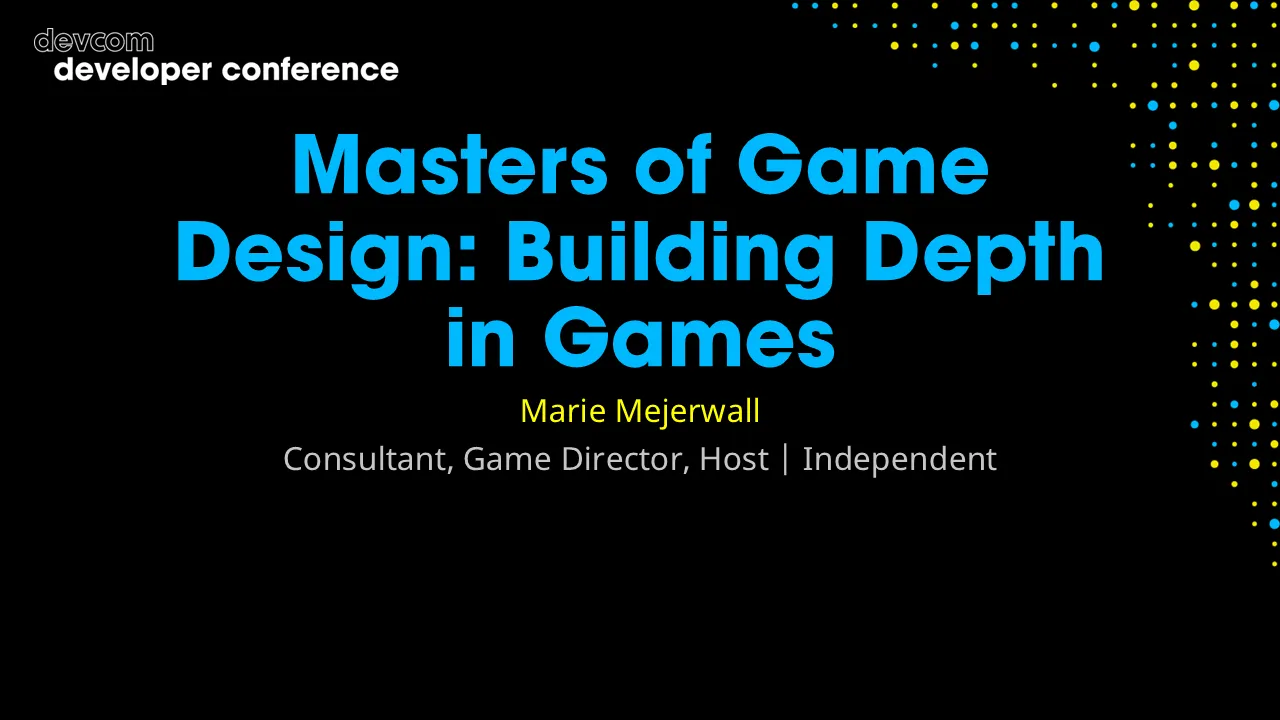 Masters of Game Design: Building Depth in Games