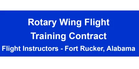 Rotary Wing Flight Training Contract - Fort Rucker