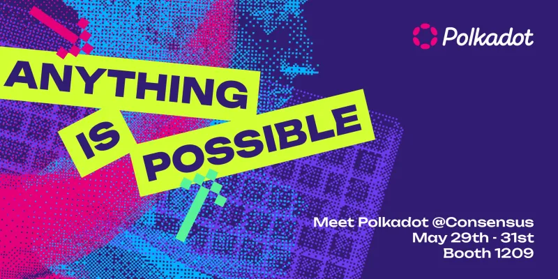 Polkadot @Coindesk Consensus 2024